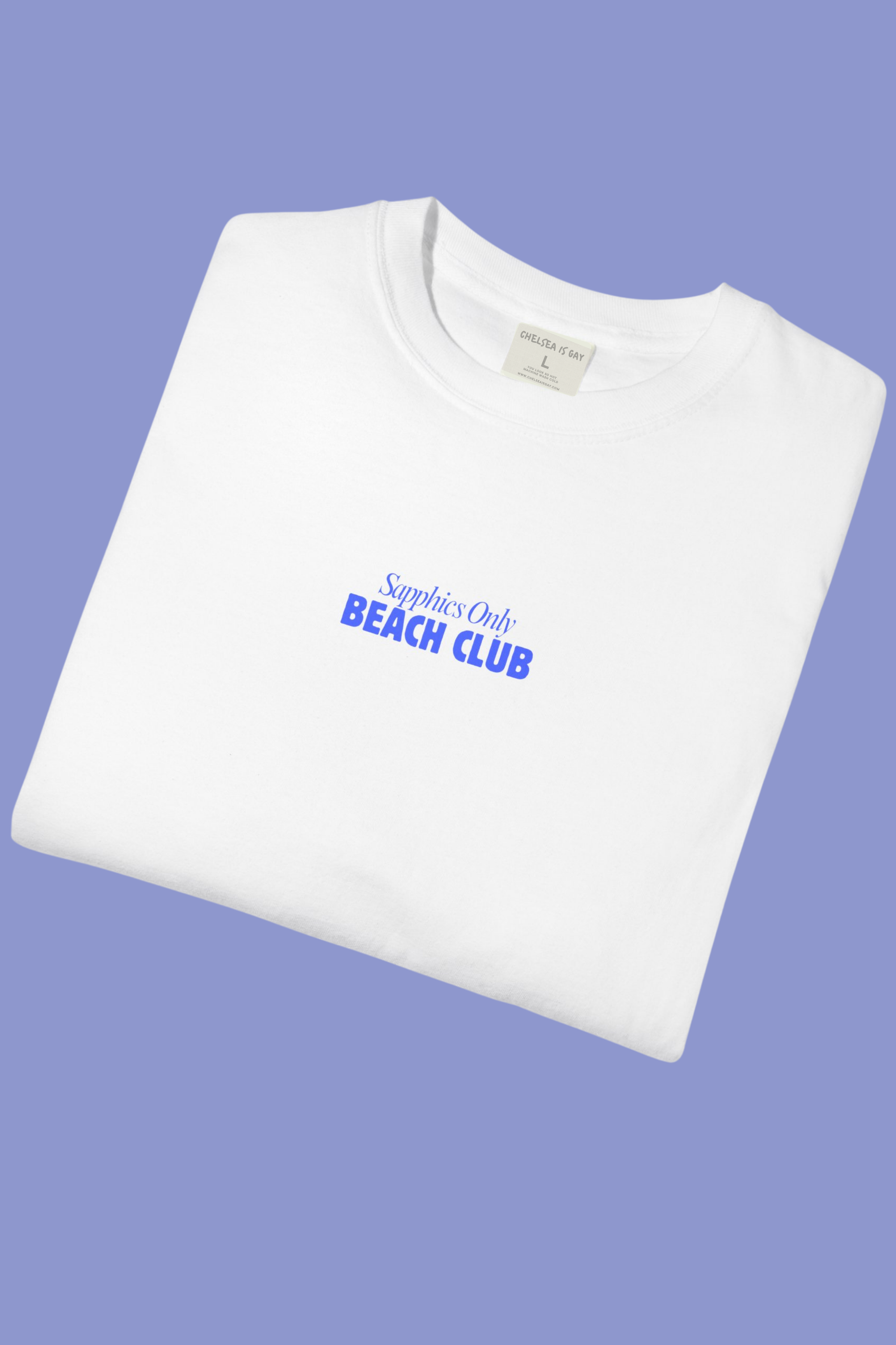 Sapphics Only Beach Club Tee