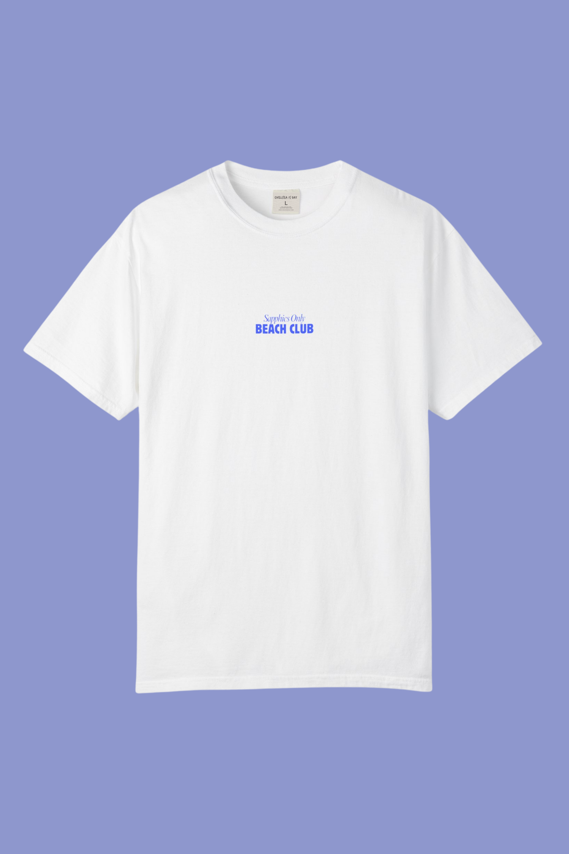 Sapphics Only Beach Club Tee