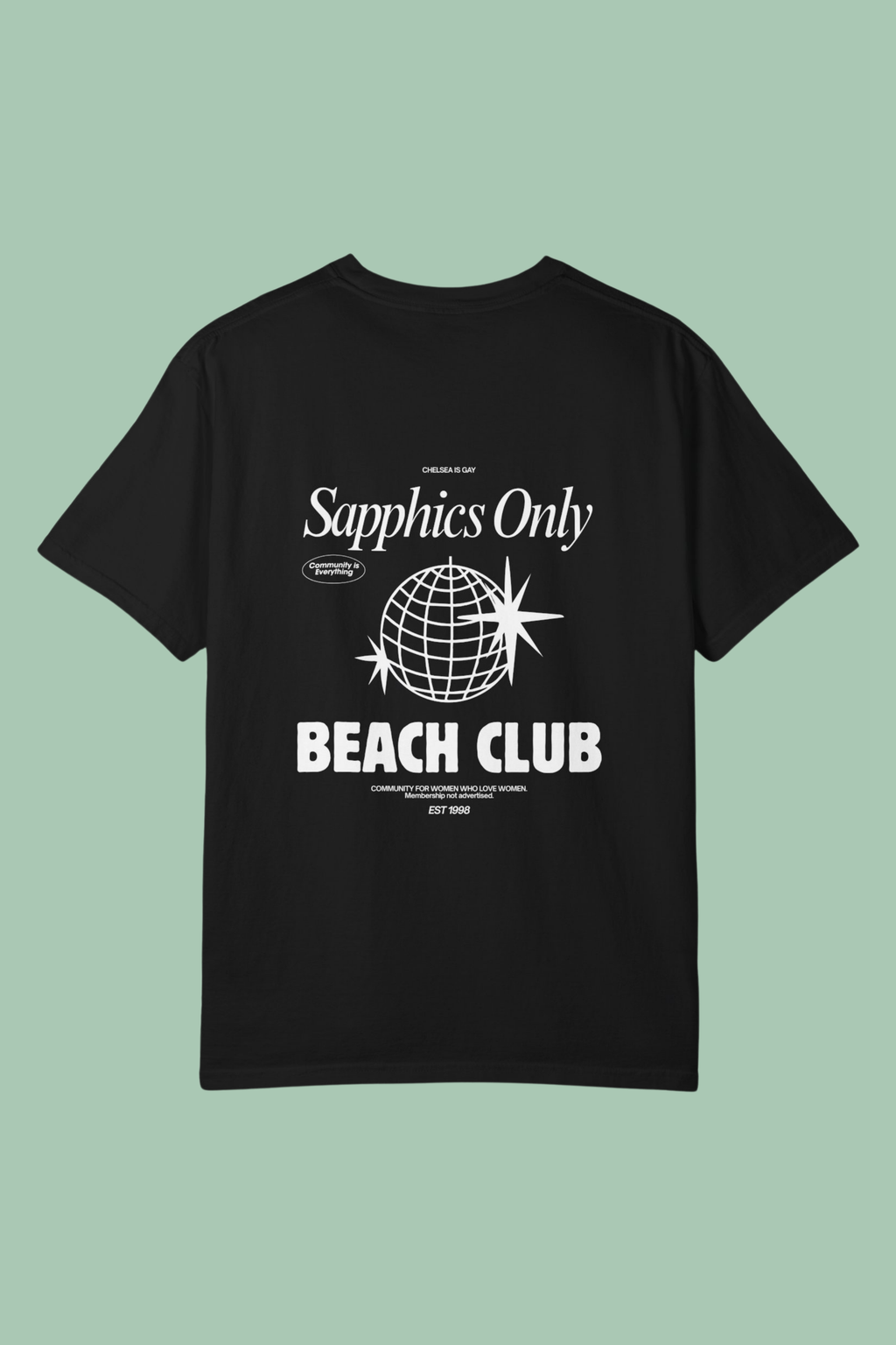 Sapphics Only Beach Club Tee