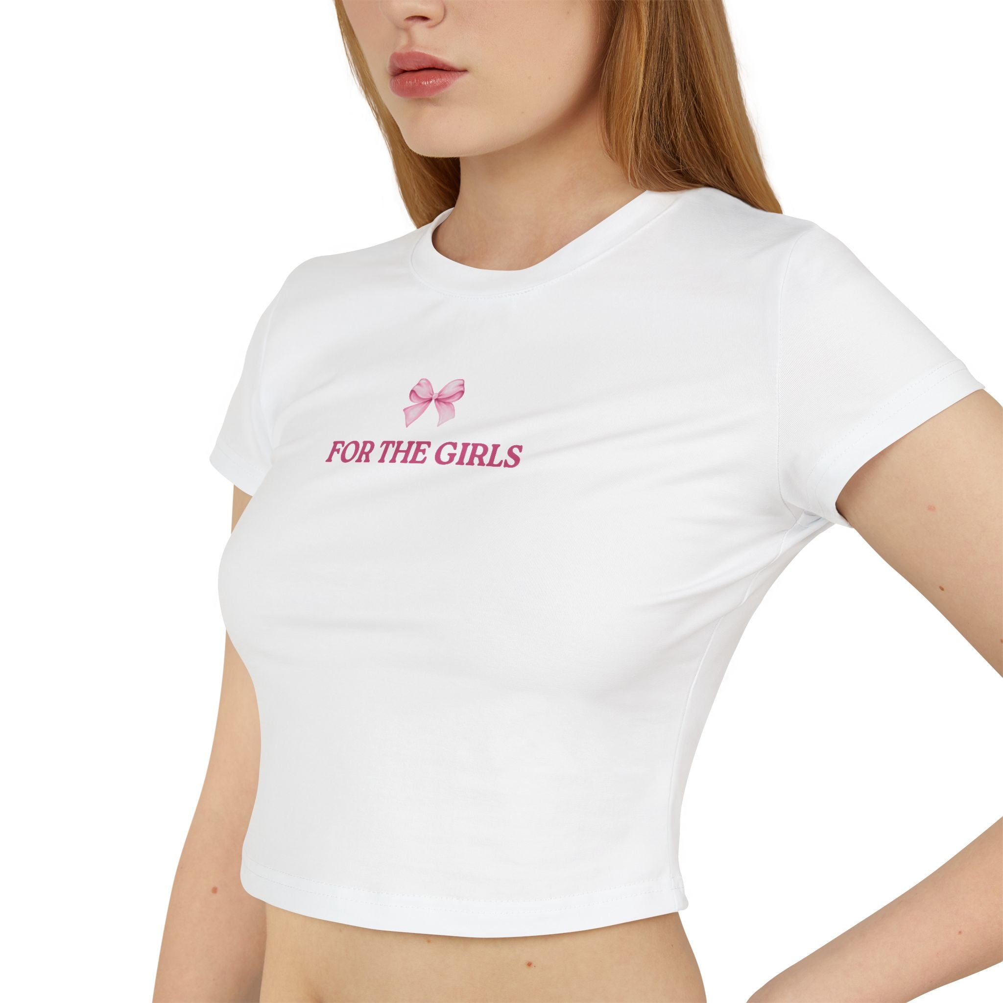For The Girls Baby Tee