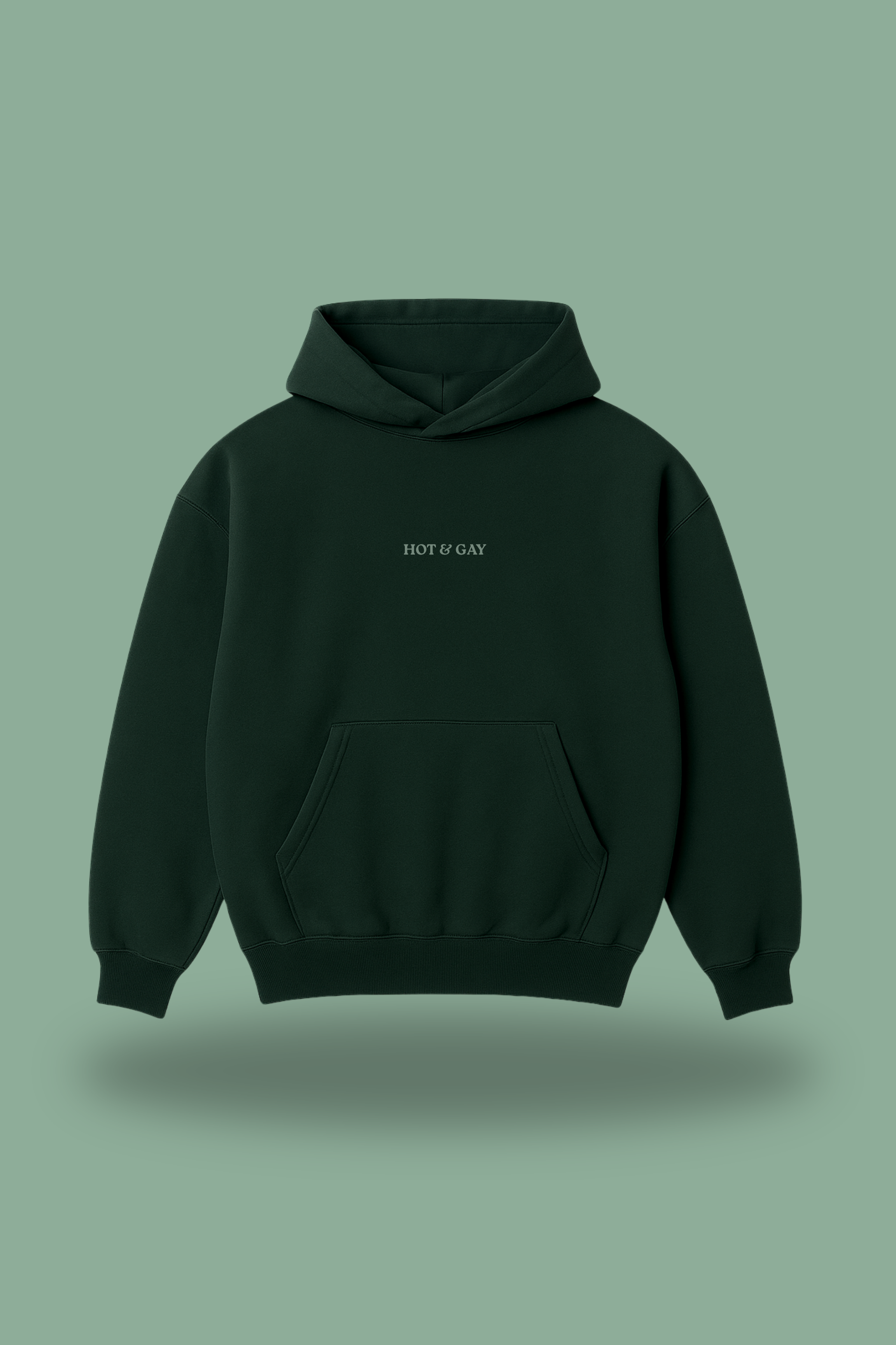 Hot & Gay Hoodie – Dark Green